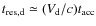 $t_{\rm res,d}\simeq (V_{\rm d}/c) t_{\rm acc}$