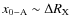 $x_{\rm0-A}\sim \Delta R_{\rm X}$