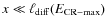 $x \ll \ell_{\rm diff}(E_{\rm CR-max})$