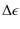 $\displaystyle %
\Delta\epsilon$