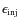 $\epsilon_{\rm inj}$