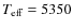 $T_{\rm eff} = 5350$