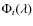 $\Phi_i(\lambda)$