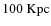 $100~{\rm Kpc}$