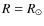 $R=R_\odot$