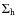 $\Sigma_{\rm h}$