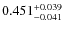 $\rm0.451_{-0.041}^{+0.039}$