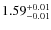 $\rm 1.59_{-0.01}^{+0.01}$