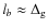 $l_b
\approx \Delta_{\rm g}$