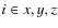 $i \in {x,y,z}$