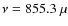 $\nu=855.3~\mu$