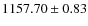 $1157.70\pm 0.83$