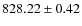 $ 828.22\pm 0.42$