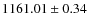 $1161.01\pm 0.34$