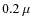 $0.2~\mu$