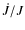 $\dot{J}/J$