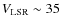 $V_{{\rm LSR}}\sim35$