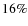 $16\%$