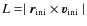 $L=\mid\vec{r}_{\rm ini} \times \vec{v}_{\rm ini}\mid $