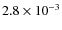 $2.8 \times 10^{-3}$