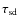 $\tau_{\rm sd}$