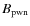 $B_{\rm pwn}$