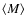 $\langle M\rangle$
