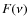 $F(\nu)$