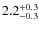 $ 2.2_{\rm -0.3}^{+0.3}$
