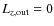 $L_{z,\rm out}=0$