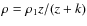 $\rho=\rho_1 z/(z+k)$