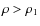 $\rho >\rho _{1}$