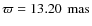 $\varpi = \unit[13.20]~{\rm mas}$