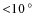 ${<}\unit[10]{\hbox{$^\circ$ }}$