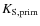 $K_{\rm S, prim}$