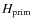 $H_{\rm prim}$