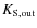 $K_{\rm S, out}$