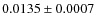 $0.0135\pm0.0007$