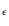 $_\epsilon $