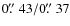 $0\hbox{$.\!\!^{\prime\prime}$ }43/0\hbox{$.\!\!^{\prime\prime}$ }37$