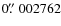 $0\hbox{$.\!\!^{\prime\prime}$ }002762$