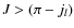 $J>(\pi-j_{l})$