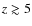 $z\gtrsim5$
