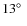 $13\hbox{$^\circ$ }$