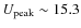 $U_{\rm peak}\sim 15.3$