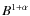 $B^{1+\alpha}$
