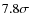 $7.8\sigma$