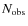 $N_{\rm obs}$