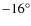 $-16^{\circ }$