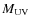 $M_{\rm UV}$